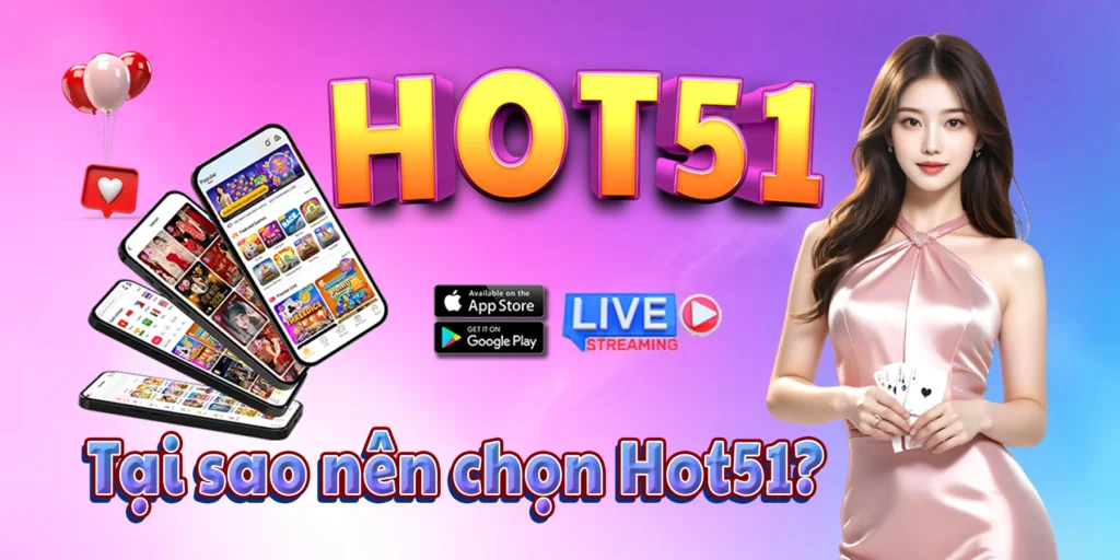 HOT51 apk mod casino and live stream game slot