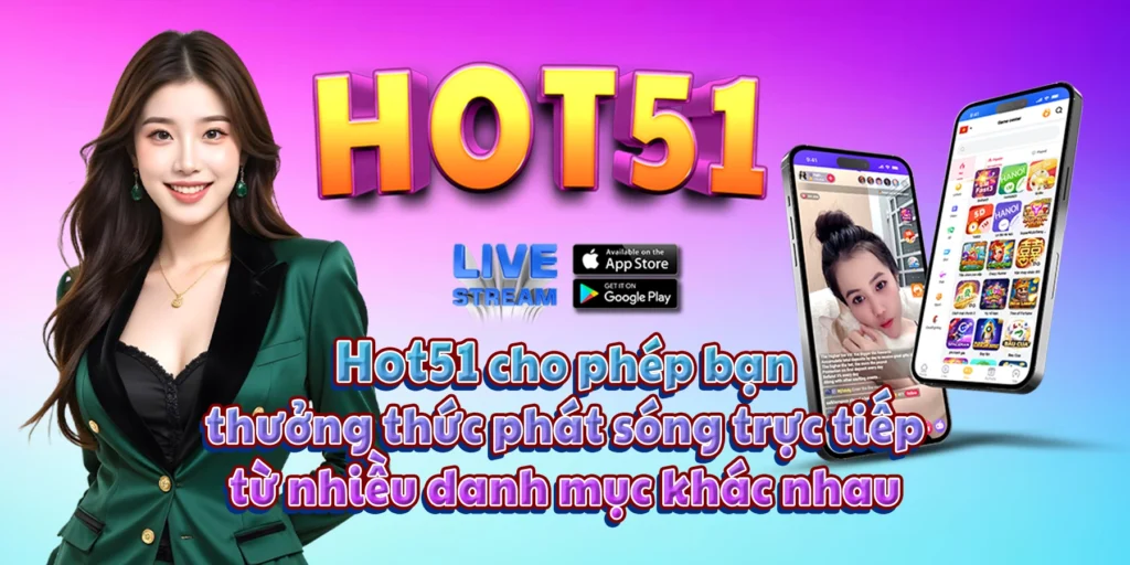 HOT51 apk mod casino and live stream game slot
