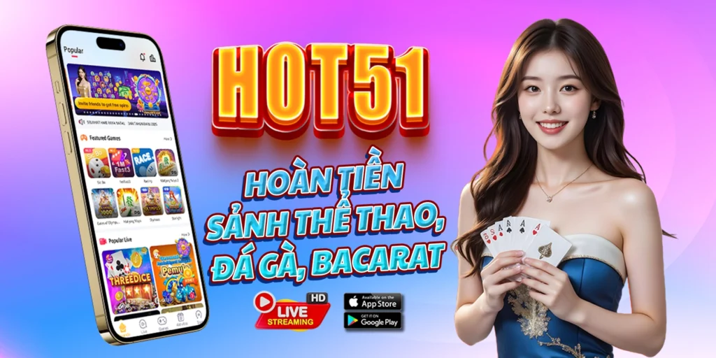 HOT51 apk mod casino and live stream game slot